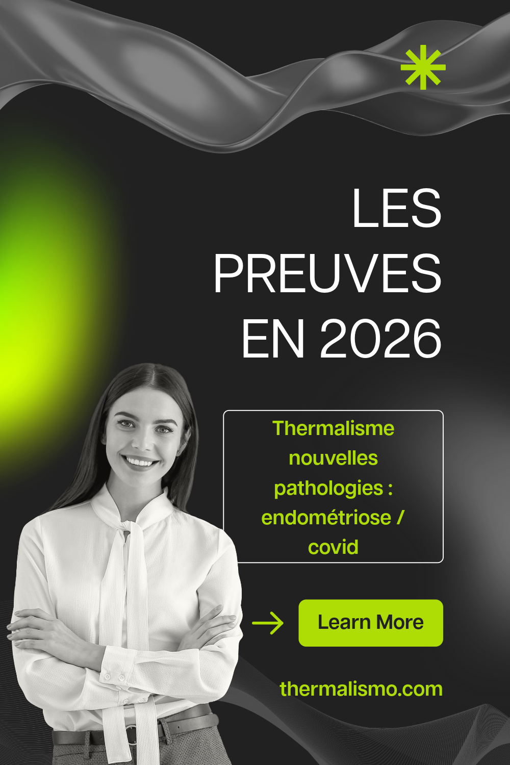 Visuel moderne et professionnel annonçant un article sur les preuves scientifiques du thermalisme en 2026, notamment pour de nouvelles pathologies comme l'endométriose et le Covid long.